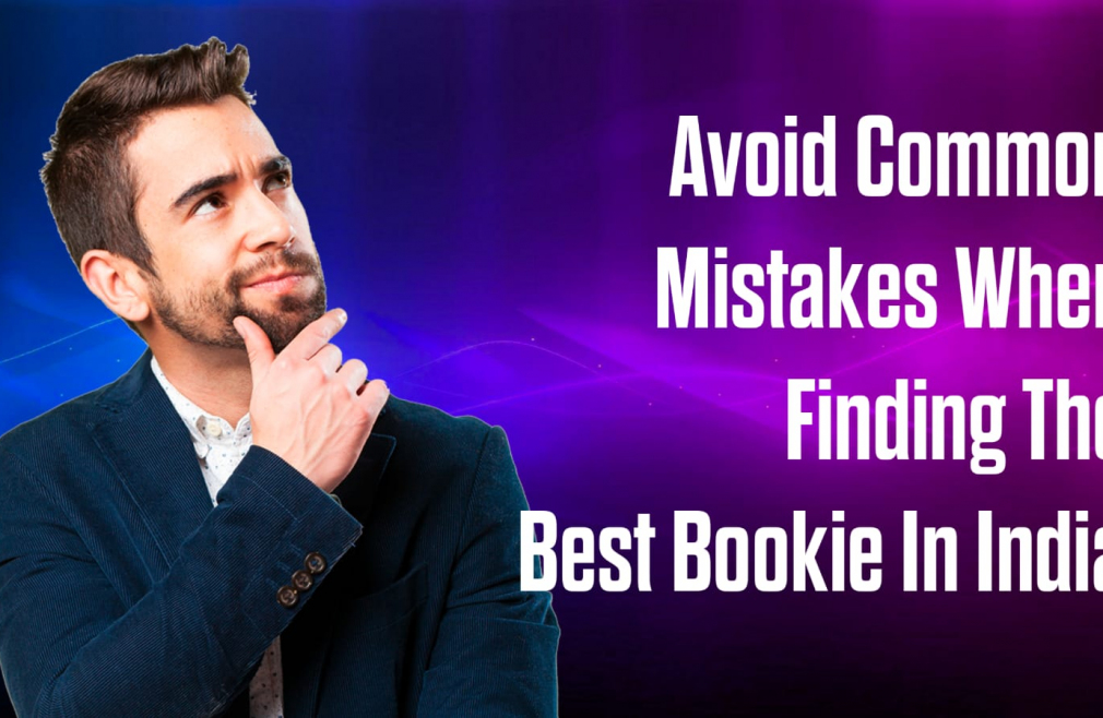 Avoid Common Mistakes When Finding The Best Bookie In India