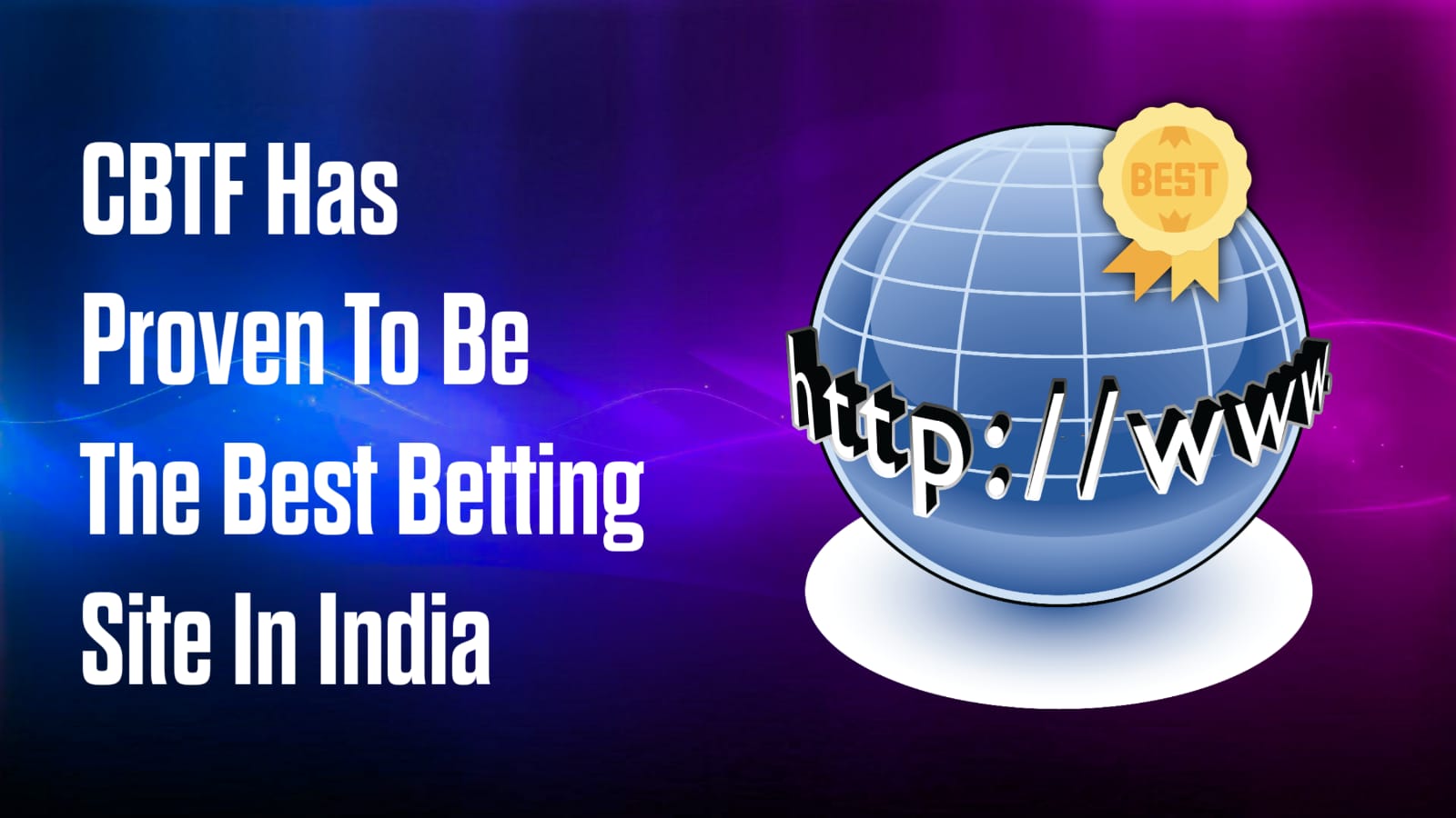 cbtf-has-proven-to-be-the-best-betting-site-in-india-see-blogs