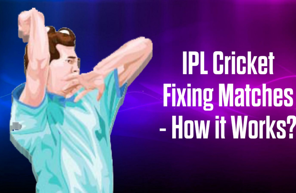 IPL Cricket Match Fixing - How It Works