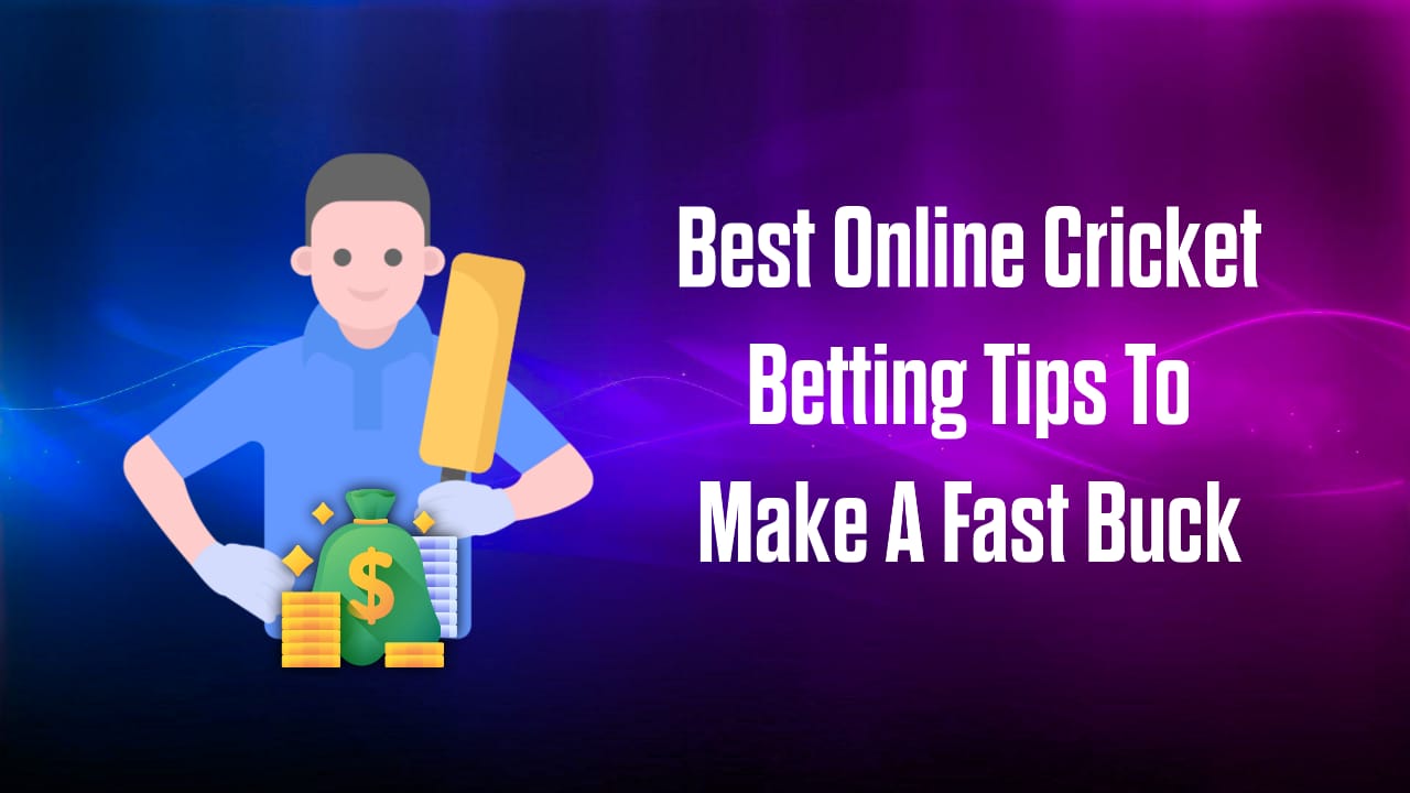 best-online-cricket-betting-tips-to-make-a-fast-buck-cbtf-tips-see